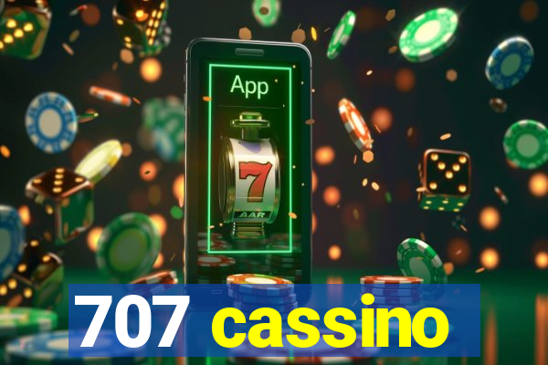 707 cassino